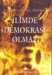 Ilimde Demokrasi Olmaz (ISBN: 9789753521703)