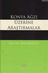Konya Ağzı Üzerine Araştırmalar (ISBN: 9789756527924)