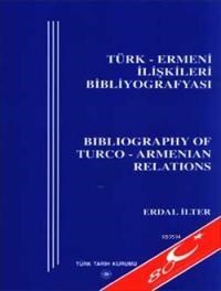 Türk - Ermeni İlişkileri Bibliyografyası (ISBN: 9789751617146)