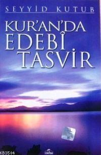 Kur'an'da Edebî Tasvir (ISBN: 1002364101749)