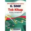 6. Sınıf Tek Kitap Konu Anlatımlı (ISBN: 9789755894508)