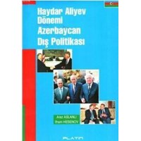Haydar Aliyev Dönemi Azerbaycan Dış Politikası (ISBN: 9789756183647)