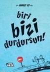 Biri Bizi Durdursun (ISBN: 9786051313917)