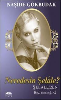 Neredesin Şelale (ISBN: 9786055395278)