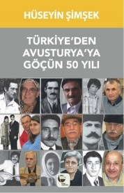 Türkiyeden Avusturyaya Göçün 50 Yılı (ISBN: 9789753444392)