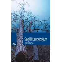 Sevgili Huzursuzluğum (ISBN: 9789759964429)