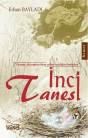 Inci Tanesi (ISBN: 9786054478828)