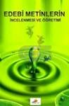 Edebi Metinlerin Incelenmesi ve Öğretimi (ISBN: 9786056326332)