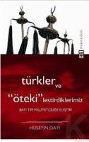 Türkler ve Ötekileştirdiklerimiz (ISBN: 9789752636941)