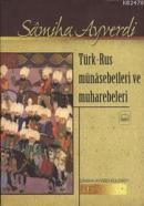 Türk-Rus Münasebetleri ve Muharebeleri (ISBN: 9799756444053)