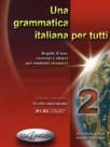 Una Grammatica Italiana Per Tutti 2 (ISBN: 9789607706966)