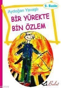 Bir Yürekte Bin Özlem (ISBN: 2001215100029)