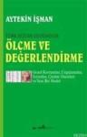 Türk Eğitim Sisteminde Ölçme ve Değerlendirme (ISBN: 9789758792856)
