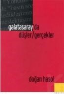 Galatasaray`da Düşler/gerçekler (ISBN: 9789758599448)