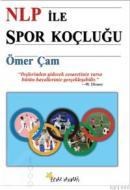 NLP ile Spor Koçluğu (ISBN: 9789755991382)