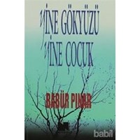 Yine Gökyüzü Yine Çocuk (ISBN: 9786058769953)