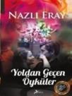 Yoldan Geçen Öyküler (ISBN: 9786055711948)