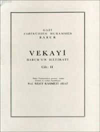 Vekayi 2. Cilt - Babur'un Hatıratı (ISBN: 3000012100061)