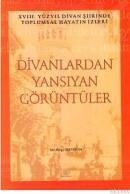 Divanlardan Yansıyan Görüntüler (ISBN: 9799756083283)