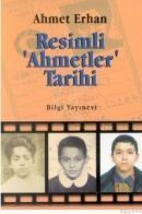 Resimli Ahmetler Tarihi (ISBN: 9789754949292)