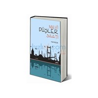 Mavi Düşler Saati - Halil Küçük (ISBN: 9786051480084)