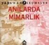 Anılarda Mimarlık (ISBN: 9789757438311)