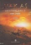 Hakas Destanları 3 - Han Orba (ISBN: 3003562101526)
