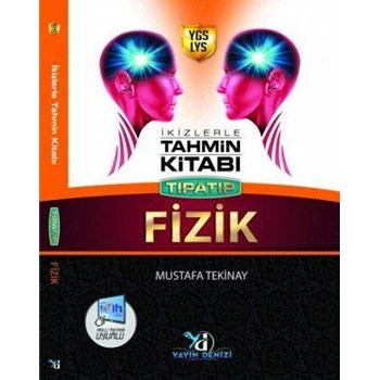 Yayın Denizi YGS LYS Fizik İkizlerle Tahmin Kitabı (ISBN: 9786054867462)