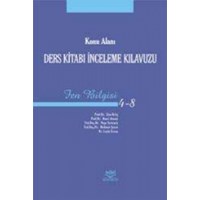 Konu Alanı Ders Kitabı İnceleme Klavuzu Fen Bilgisi -4-8- (ISBN: 9789755912606)