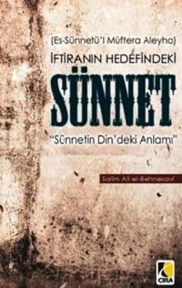 İftiranın Hedefindeki Sünnet (ISBN: 9786054913893)