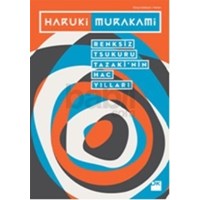Renksiz Tsukuru Tazakinin Hac Yılları (ISBN: 9786050922905)
