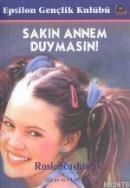 Sakın Annem Duymasın (ISBN: 9789753313810)
