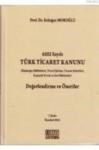 6102 Sayılı Türk Ticaret Kanunu Değerlendirme ve Öneriler (ISBN: 9786054687121)