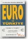 Euro ve Türkiye (ISBN: 1000229100009)