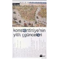 Konstantiniyenin Yitik Günceleri (ISBN: 9789756817230)