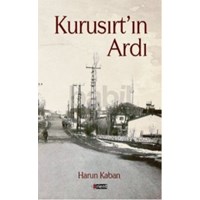 Kurusırtın Ardı (ISBN: 9789756124406)