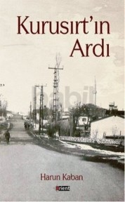 Kurusırtın Ardı (ISBN: 9789756124406)