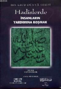 Hadislerde İnsanların Yardımına Koşanlar (ISBN: 3002788100309)