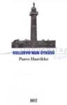 Kullervo\'nun Öyküsü (ISBN: 9758457225002)