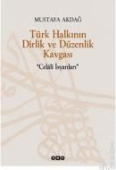 Türk Halkının Dirlik ve Düzenlik Kavgası (ISBN: 9789750816536)