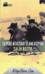 Yaveri Atatürkü Anlatıyor (ISBN: 9786051110127)