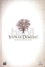 Yaprak Dökümü Ardından (ISBN: 9786051119342)