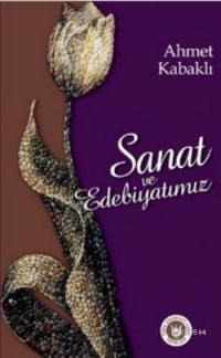 Sanat ve Edebiyatımız (2013)