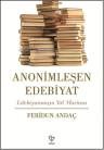 Anonimleşen Edebiyat (ISBN: 9789754345070)
