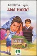 Ana Hakkı (ISBN: 9789755011509)