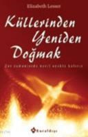 Küllerinden Yeniden Doğmak (ISBN: 9789752751538)