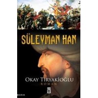Süleyman Han (ISBN: 9786050801248)