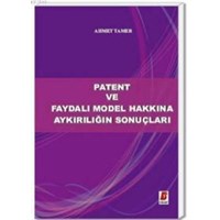 Patent ve Faydalı Model Hakkına Aykırılığın Sonuçları (ISBN: 9786055118099)