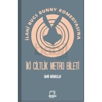 İlahi Bugs Bunny Komedyasına İki Ciltlik Metro Bileti (ISBN: 9786054708178)