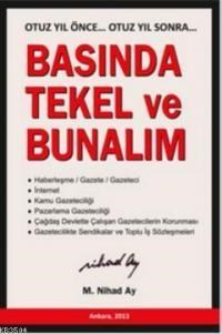 Basında Tekel ve Bunalım (ISBN: 9786056401404)